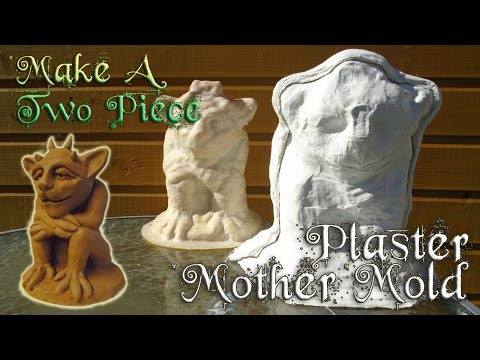 Make A Two Piece Plaster Mother Mold