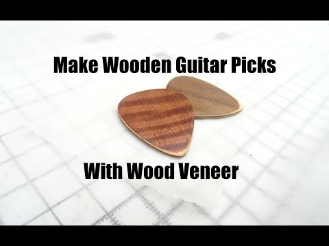 Make Wooden Guitar Picks With Wood Veneer