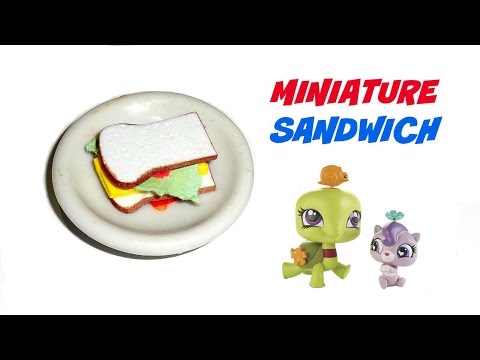 Make a Miniature Sandwich - DIY LPS Crafts, Doll Stuff &amp;amp; Dollhouse Accessories