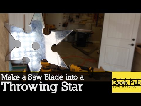 Make a Throwing Star from a Saw Blade