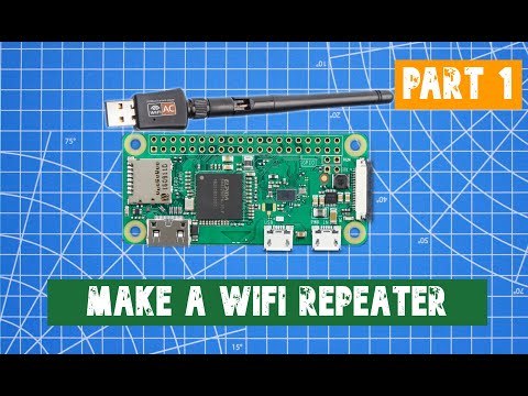 Make a WiFi Extender using Raspberry Pi Zero W | Part 1