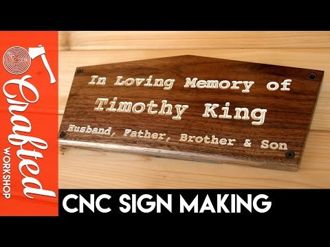 Making A Simple Walnut CNC Sign (CNC Project for Beginners) | Crafted Workshop