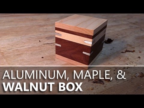 Making a Small Walnut Box (with Walnut, Maple and Aluminum)