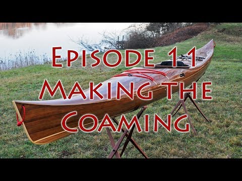 Making a Strip Built Kayak - Making the Coaming - E11