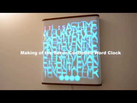 Making of the Servo Controlled Word Clock