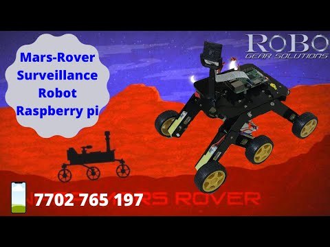 Mars Rover (Raspberry pi based Surveillance Robot)