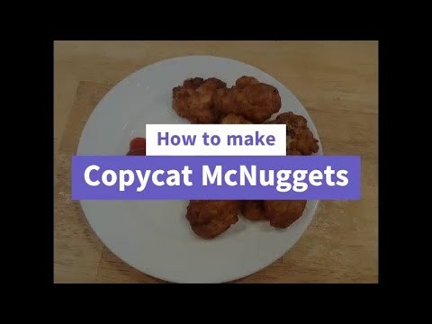 McDonald's Copycat McNuggets