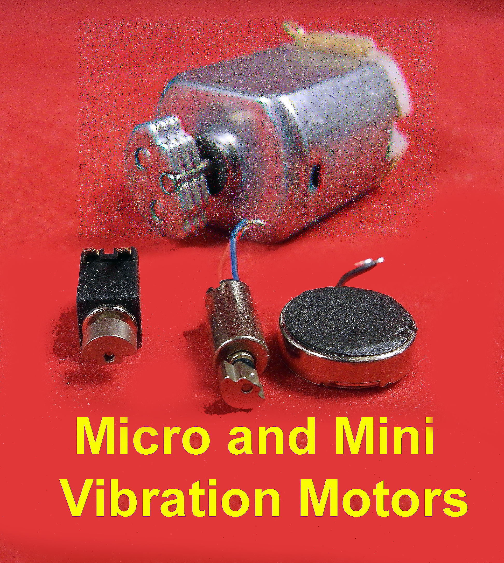 Micro and Mini Vibration Motors.jpg