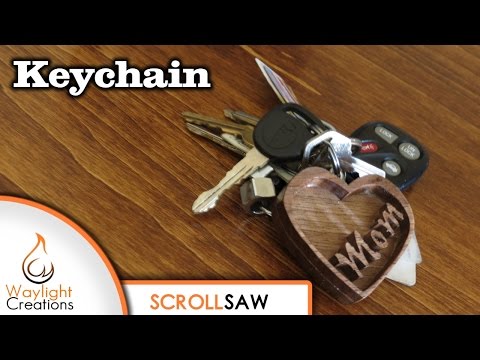 Mom's Heart Keychain - Simple Scroll Saw Project with Free Pattern