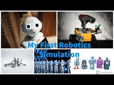 My First Robotics Simulation