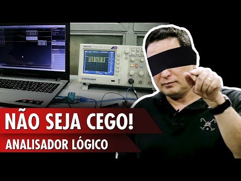 N&atilde;o seja cego! Analisador l&oacute;gico!