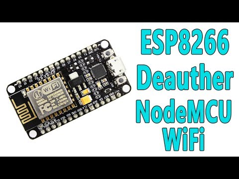 NodeMCU ESP8266 Tutorial 02: WiFi Deauther With ESP8266 (NodeMCU WiFi Deauther )