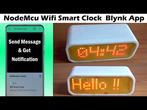 NodeMcu Wifi Smart Clock IoT Send Message &amp;amp; Alert to Mobile Blynk App