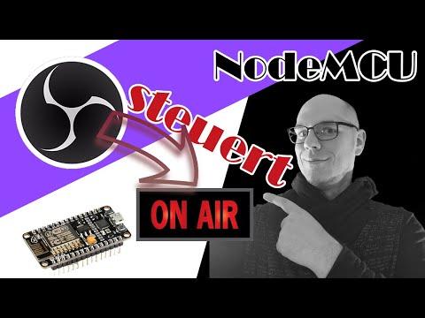 OBS - Das muss jeder Streamer haben. NodeMCU Tutorial