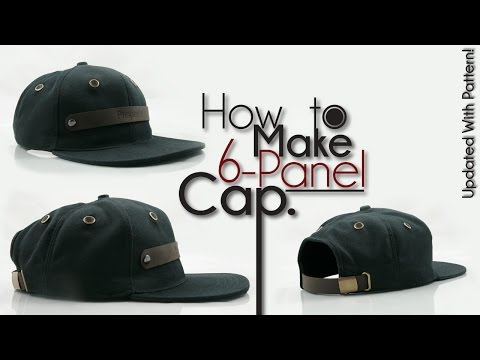 OFFICIAL | How To Make 6-Panel Snapback Baseball Hat UPDATED!