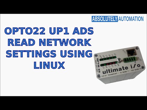 OPTO22 SNAP UP1 ADS READ NETWORK SETTINGS USING LINUX