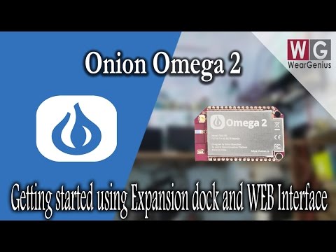 Onion Omega 2 | Getting Started | Expansion Dock and Web Interface  | First Look