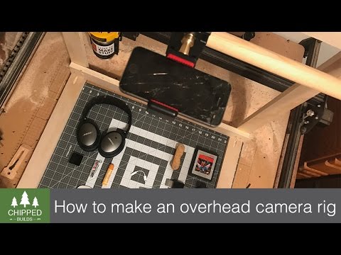 Overhead Camera Rig || How To