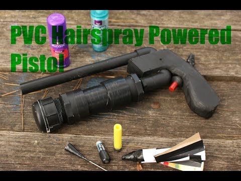 PVC Hairspray Pistol part 1