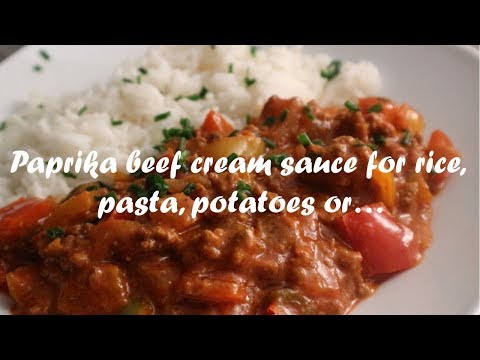 Paprika beef cream sauce for rice, pasta, potatoes or&hellip; recipe