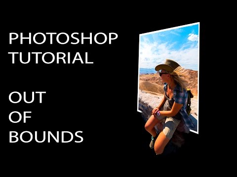 Photoshop Tutorial - Out of bounds