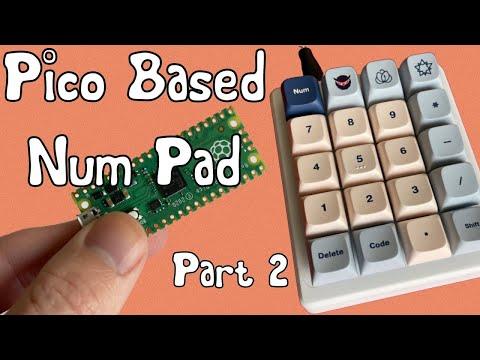 Pico Based Number Pad - Part 2 - Installing KMK