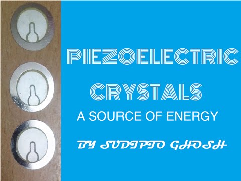 Piezoelectric Crystals : A Energy Source