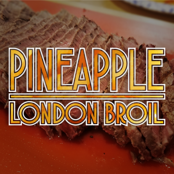 PineappleLondonBroil.png