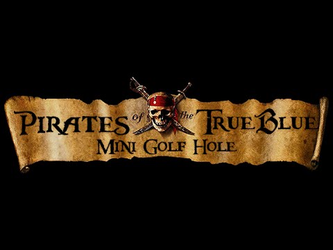 Pirates of the True Blue Mini Golf Hole