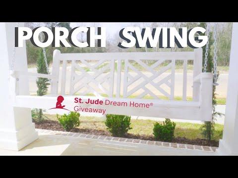 Porch Swing For the St. Jude Dream Home Giveaway