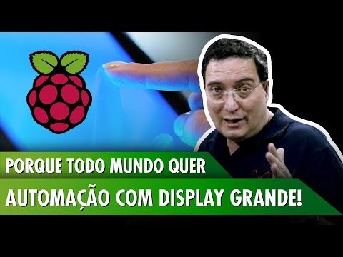 Porque todo mundo quer automa&amp;ccedil;&amp;atilde;o com display grande!