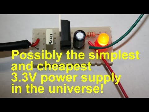 Possibly the Simplest and Cheapest 3 3V Power Supply in the Universe!