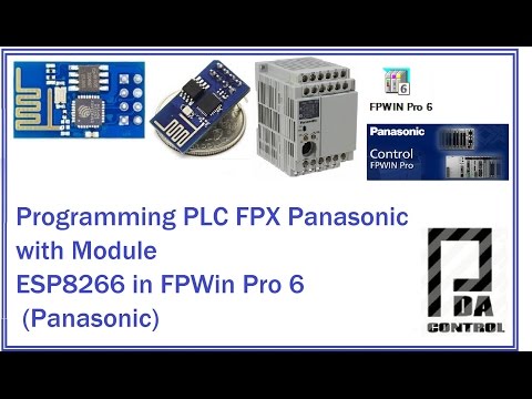 Programming PLC FPX Panasonic via  ESP8266  TCP IP - Fpwin PRO : PDA_Control