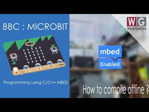 Programming using C/C++ (Offline IDE Setup) | BBC Microbit