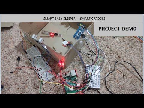 Project demo- Smart baby sleeper (Smart Craddle)