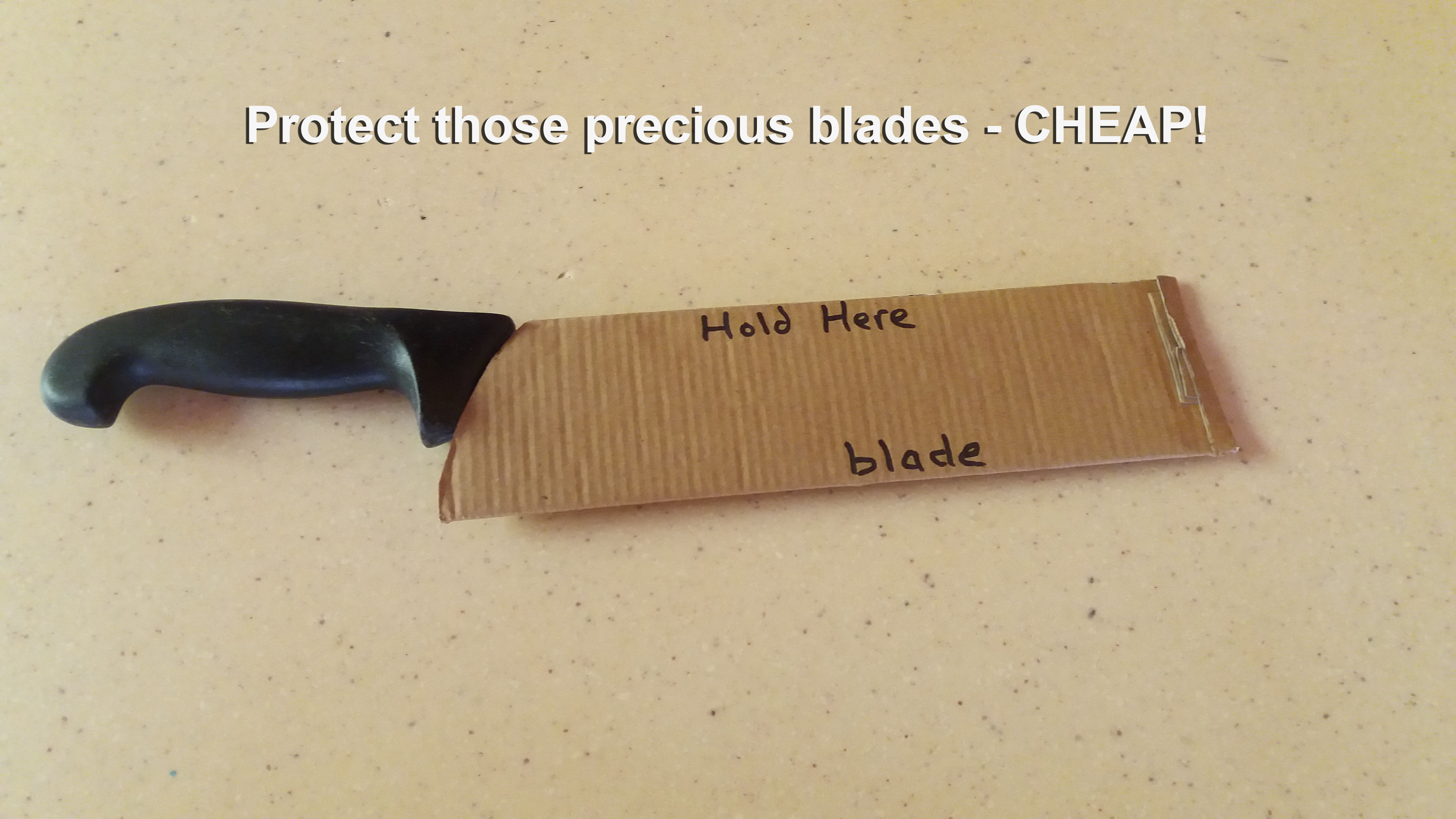 Protect those blades.jpg