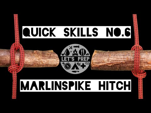 Quick Skills #6: How to tie the Marlinspike Hitch