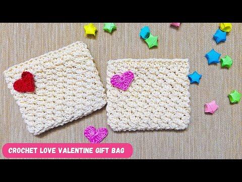 Quick and Easy Crochet Love Valentine Gift Bag