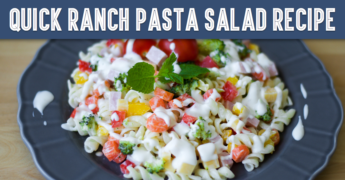 Quick-Ranch-Pasta-Salad-cover.jpg