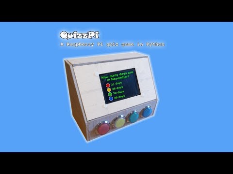 QuizzPi, a Raspberry Pi trivia game