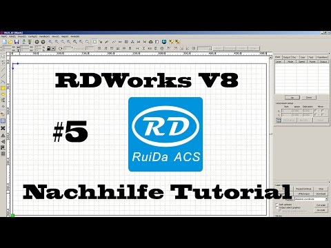 RDWorks v8 Tutorial Nachhilfe - Kurven und Knoten [Deutsch] #5