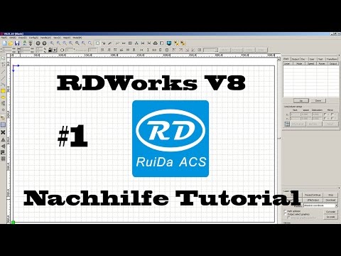 RDWorks v8 Tutorial Nachhilfe Linie Zeichnen und Positionieren [Deutsch] #1