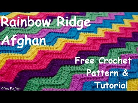 Rainbow Ridge Afghan - Crochet Video Tutorial / Yay For Yarn