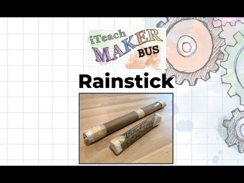 Rainstick - MakerTube