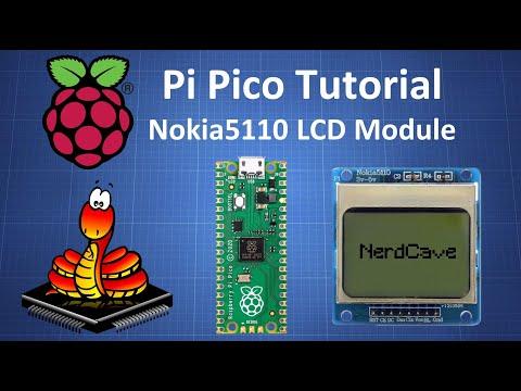 Raspberry Pi Pico Tutorial - Nokia 5110 LCD Module