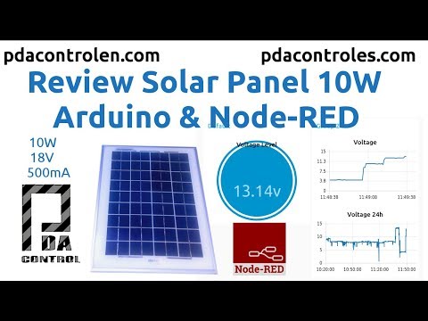 Review Solar Panel 10W - Revision Panel Solar 10W  Arduino &amp;amp; Node-RED : PDAControl