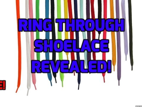 Ring through shoelace revealed! MUST SEE