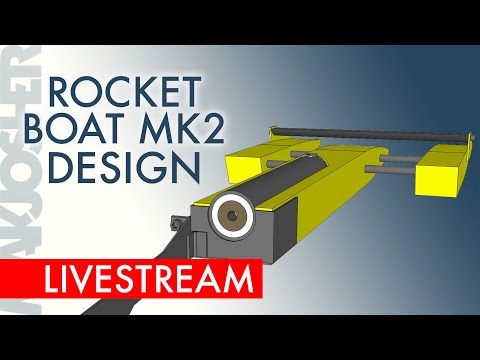 Rocket Boat Mk2 Design Livestream