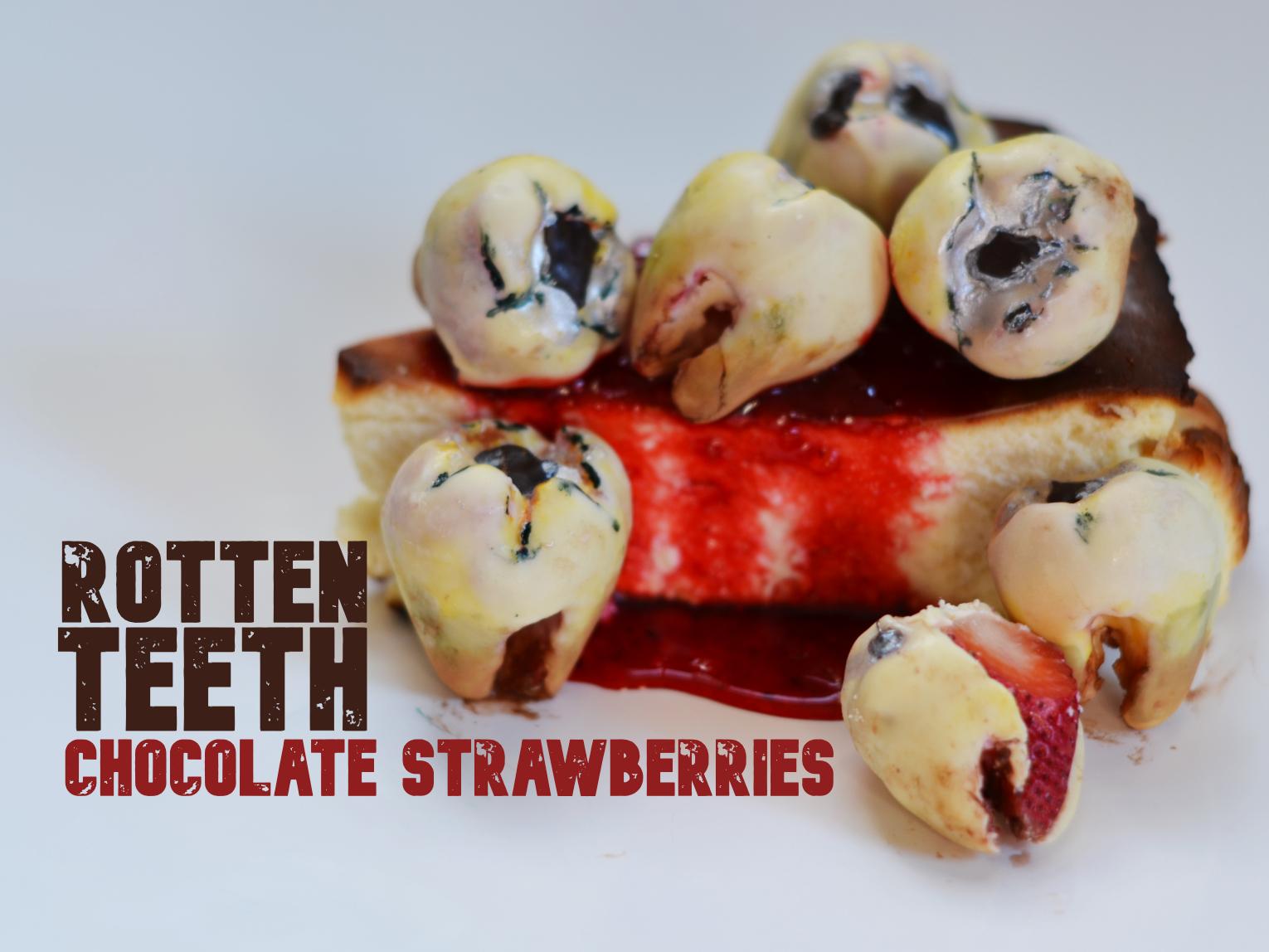 Rotten Teeth Chocolate Strawberries 03.jpg