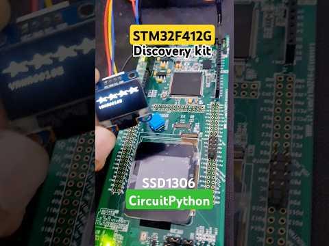 STM32F412G-Discovery 1: CircuitPython+SSD1306 OLED #trending